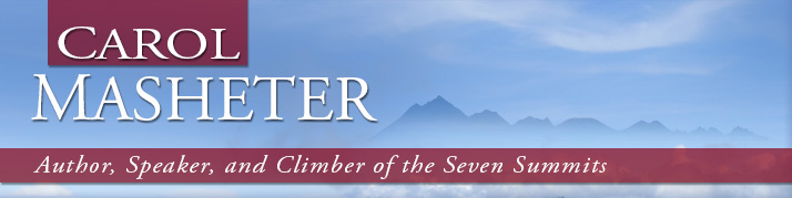 Carol Masheter; Author, Speaker, and Climber of the Seven Summits